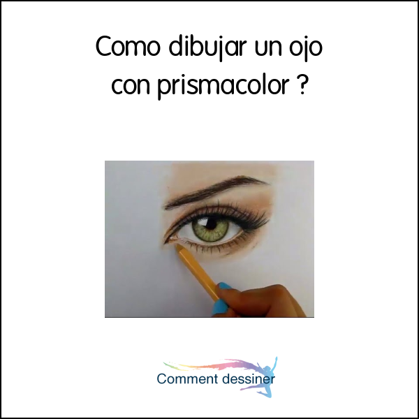 Como dibujar un ojo con prismacolor